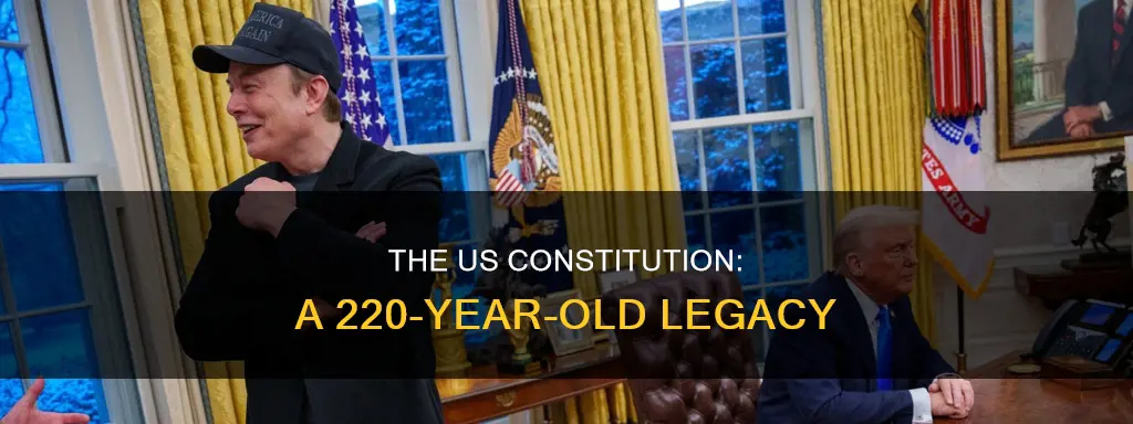 why has the us constitution survived for 220 years