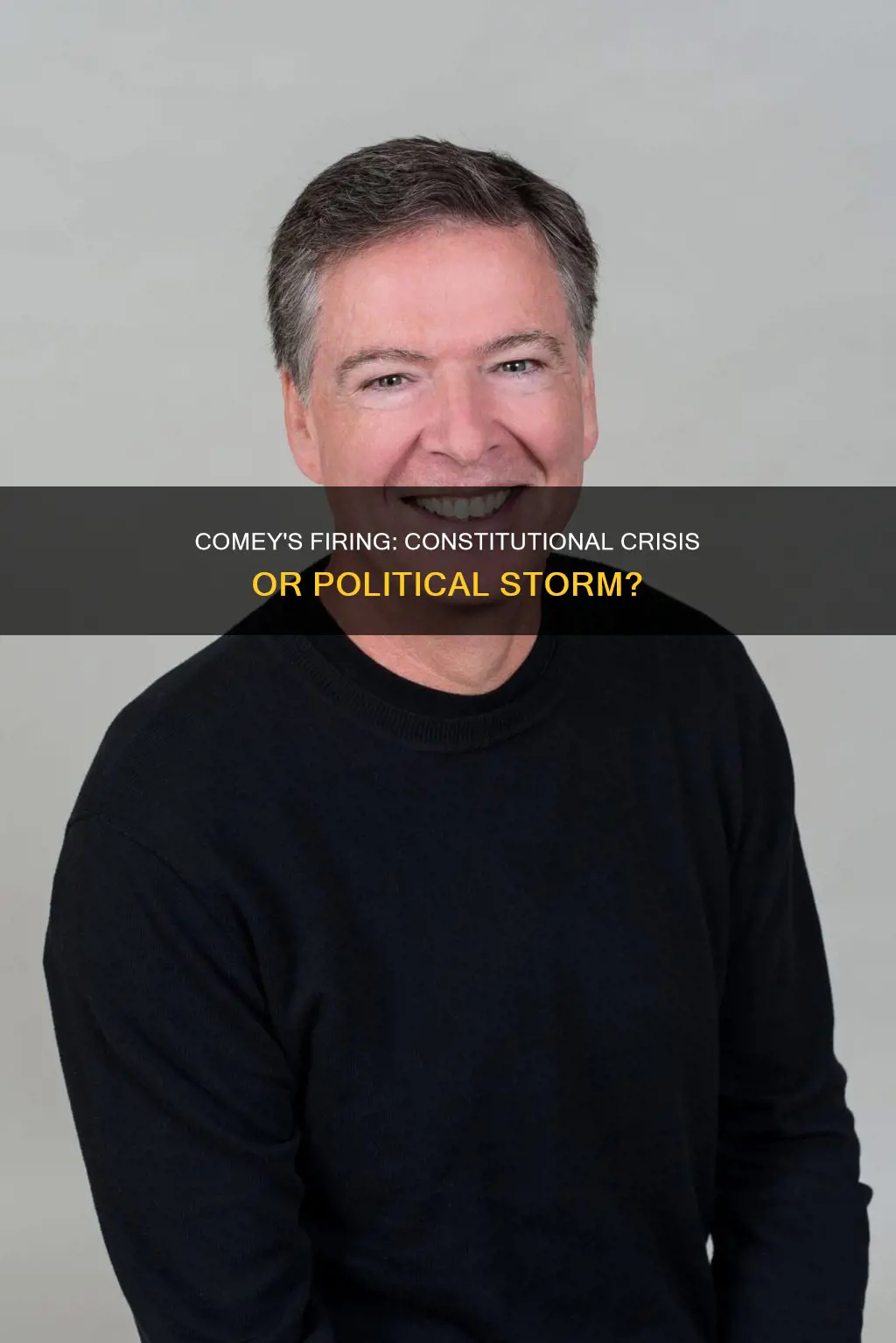 why if firing of comey a constitutional crisis