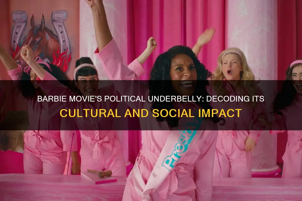 why is barbie movie political