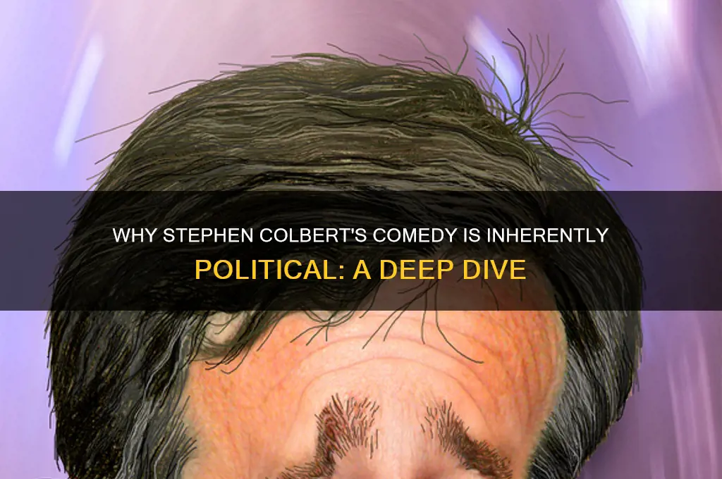 why is colbert so political