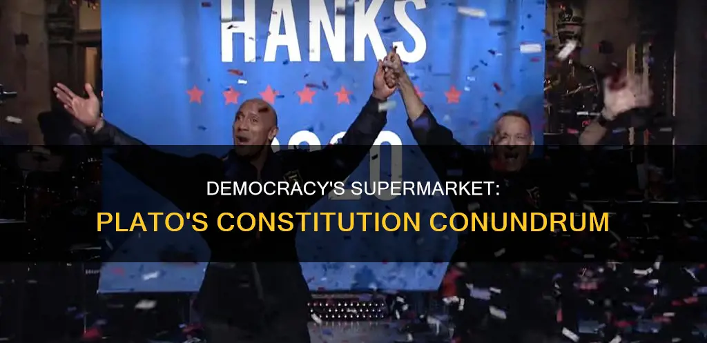 why is democracy like a supermarket of constitutions plato