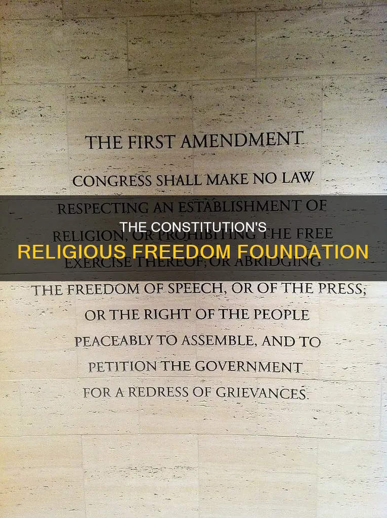 why is freedom of religion in the constitution
