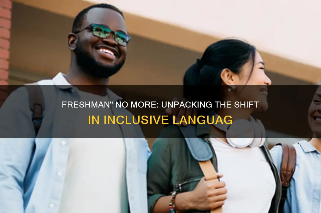 why is freshman politically incorrect