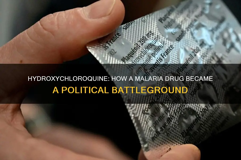 why is hydroxychloroquine political