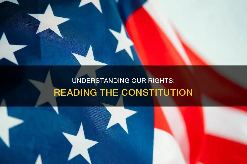 why is it important to read the constitution