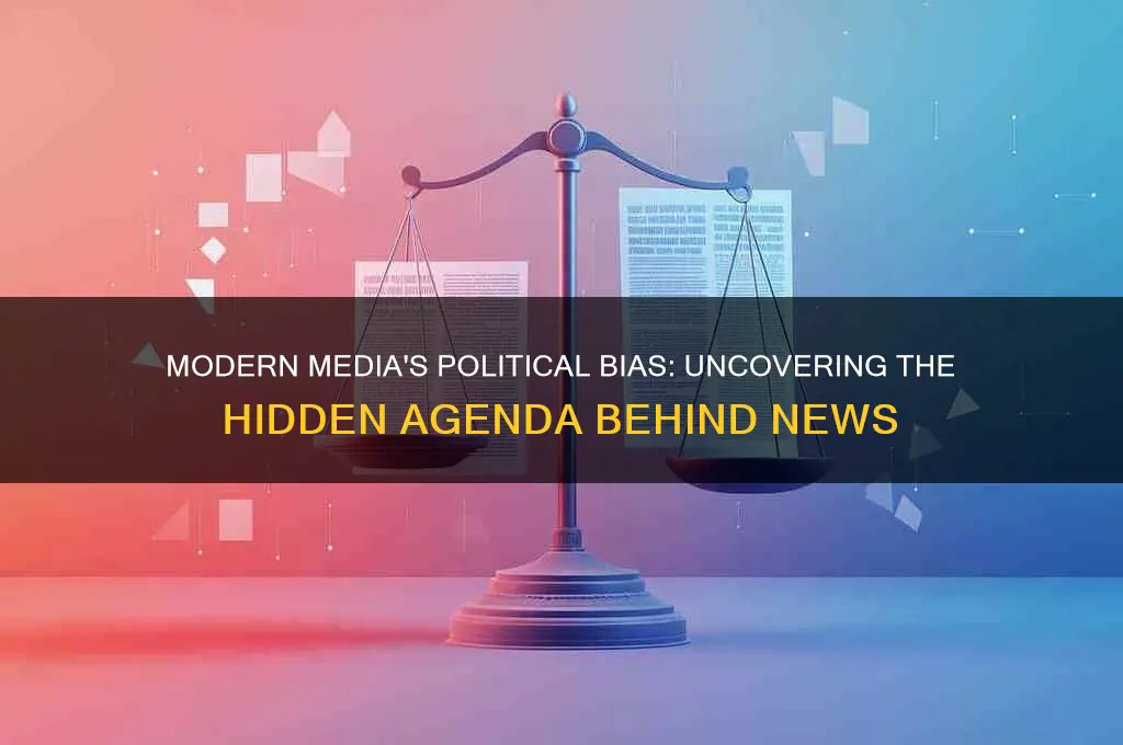 why is modern media political