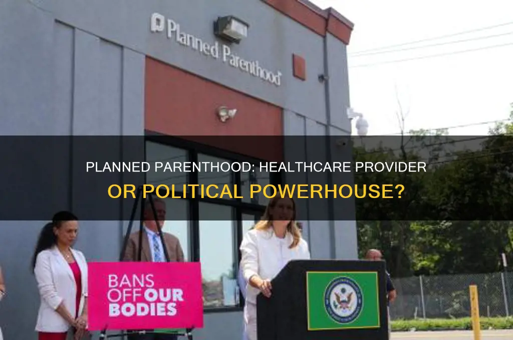why is planned parenthood a political party