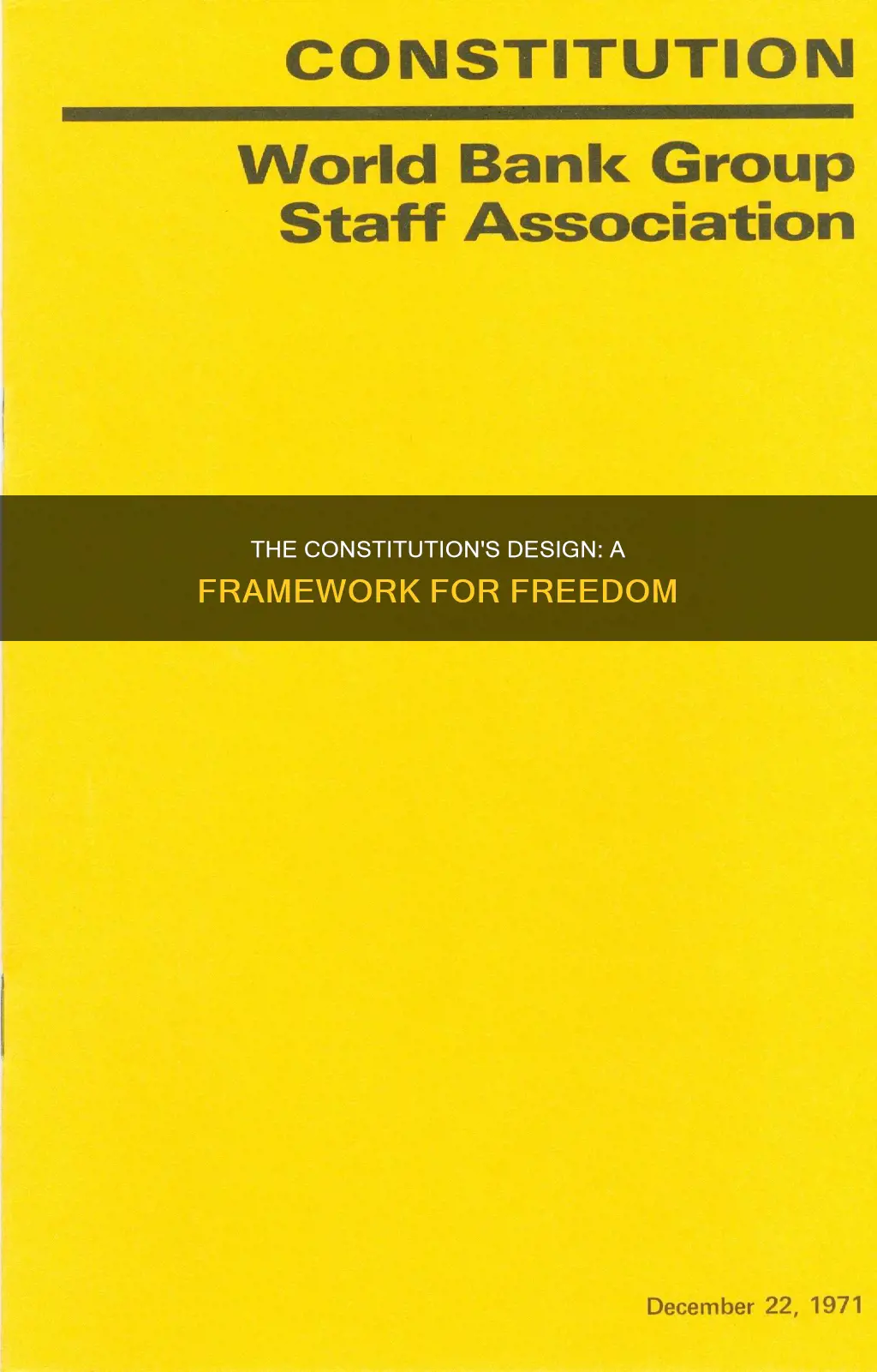 why is the constitution organized the way it is