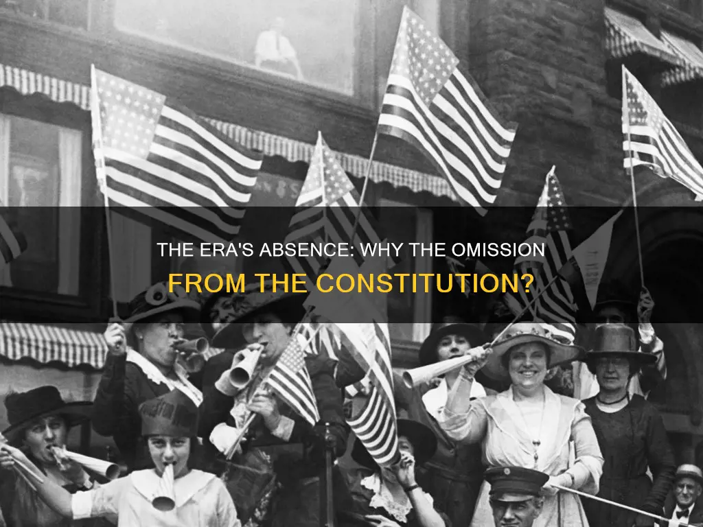 why is the era not part of the constitution