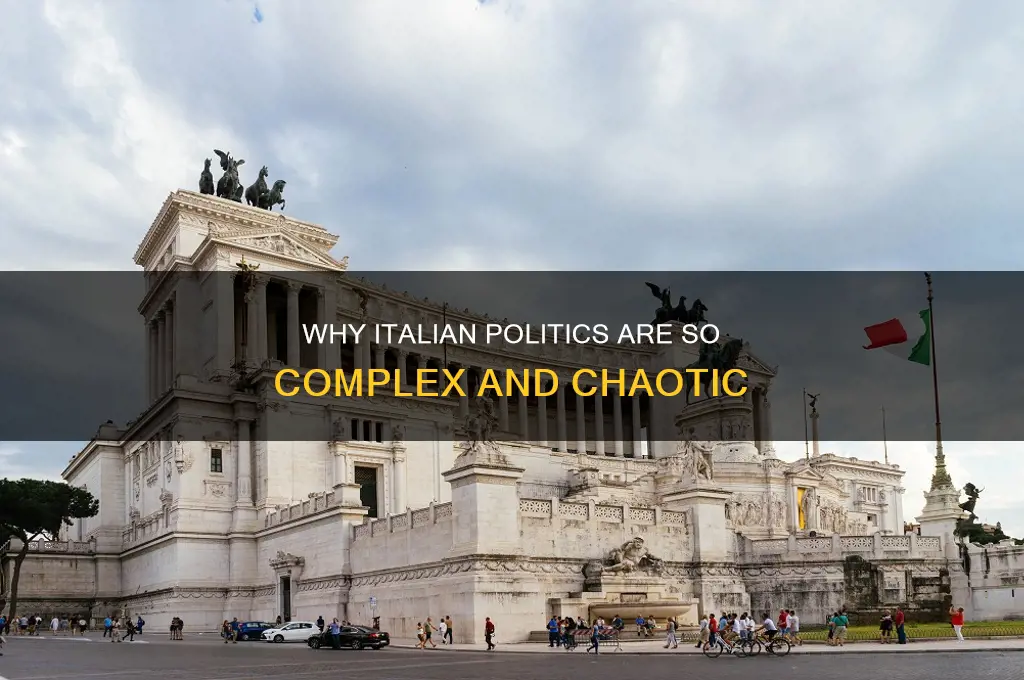 why italian politics are so