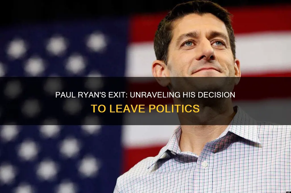 why paul ryan left politics