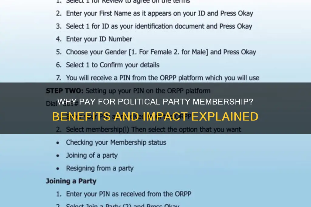 why pay a membership for political parties