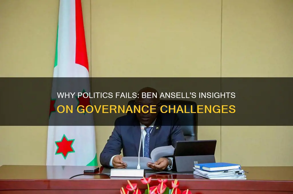 why politics fails ben ansell