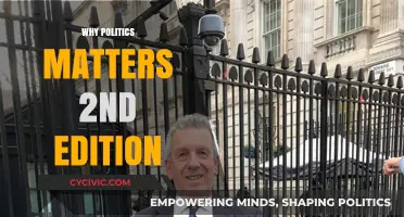Why Politics Matters: Understanding Its Impact on Society and You