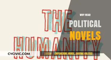 Exploring Power, Society, and Humanity: The Compelling Reasons to Read Political Novels