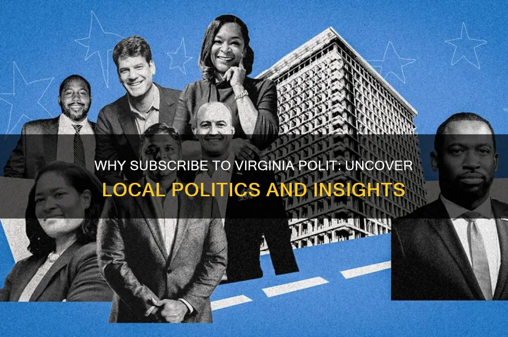 why subscribe to virginia polit