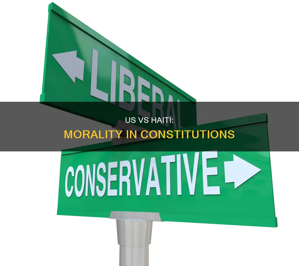 why us constitution ignored moral while haitian constitution embrace it