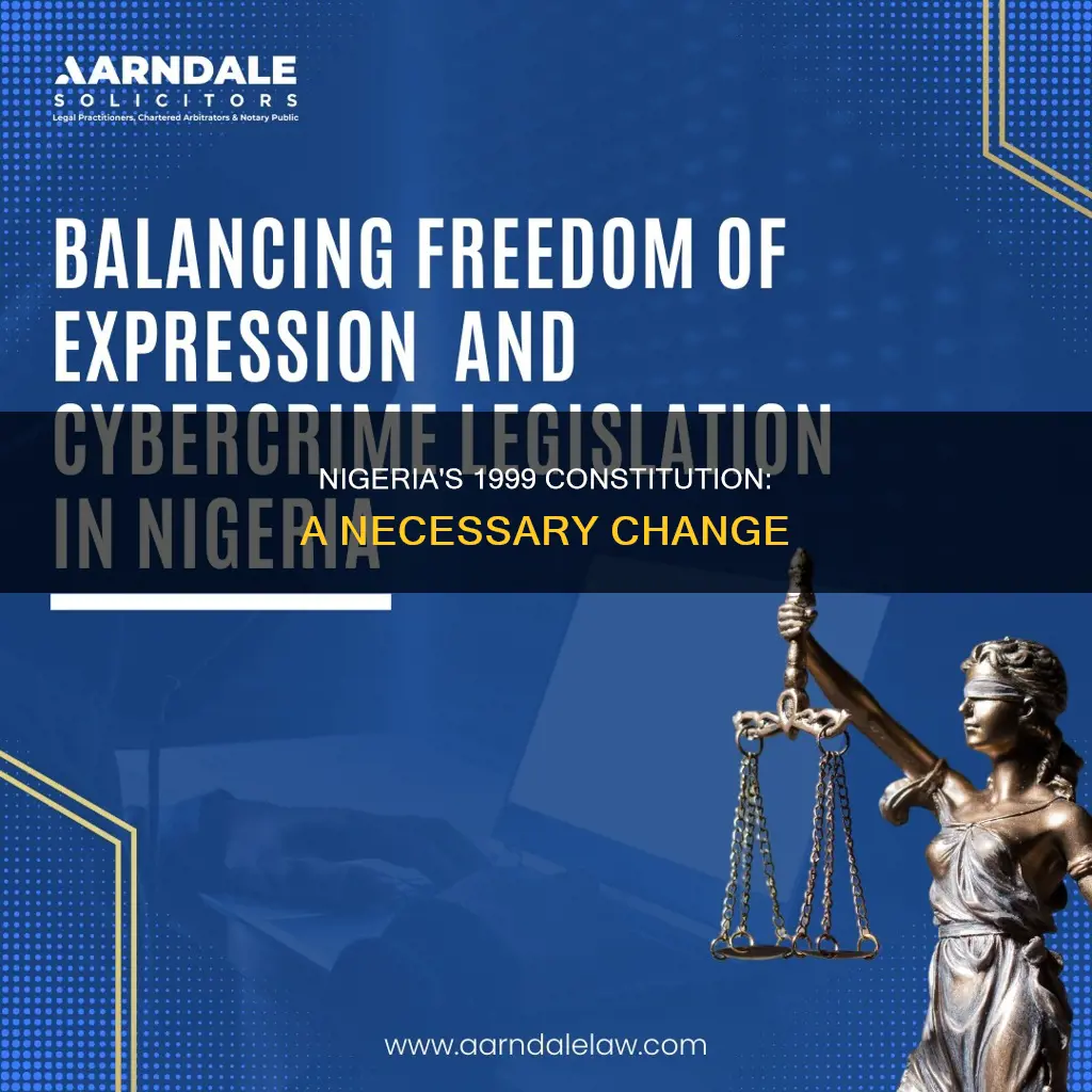 why was a new constitution necessary in nigeria in 1999