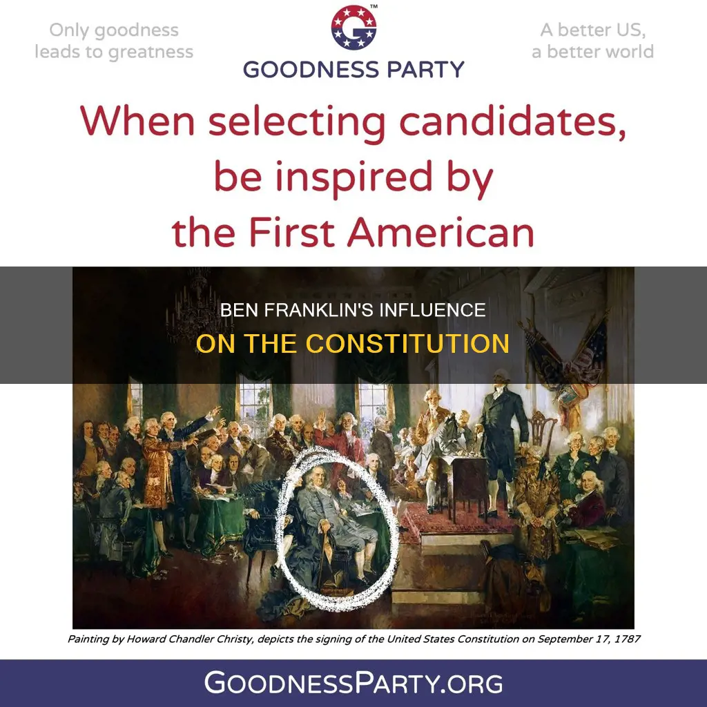why was ben franklin important to the constitution