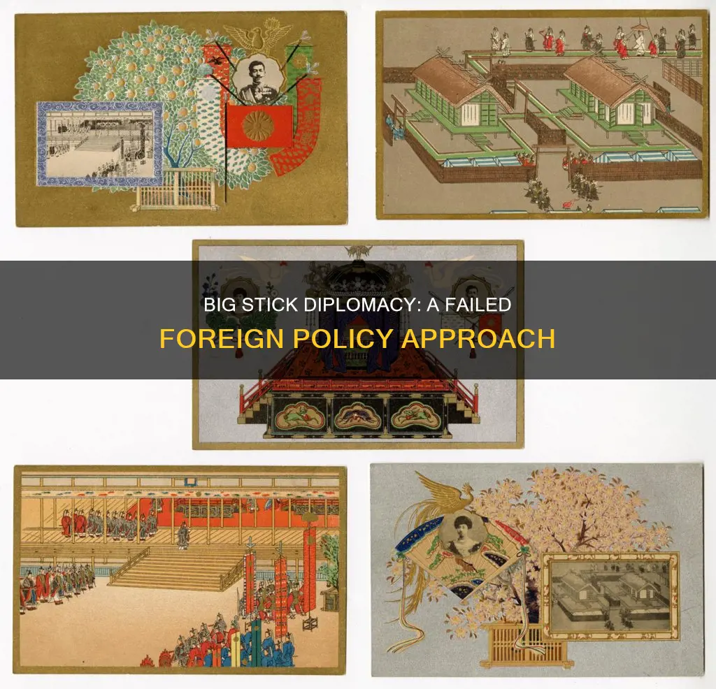 why was big stick diplomacy bad