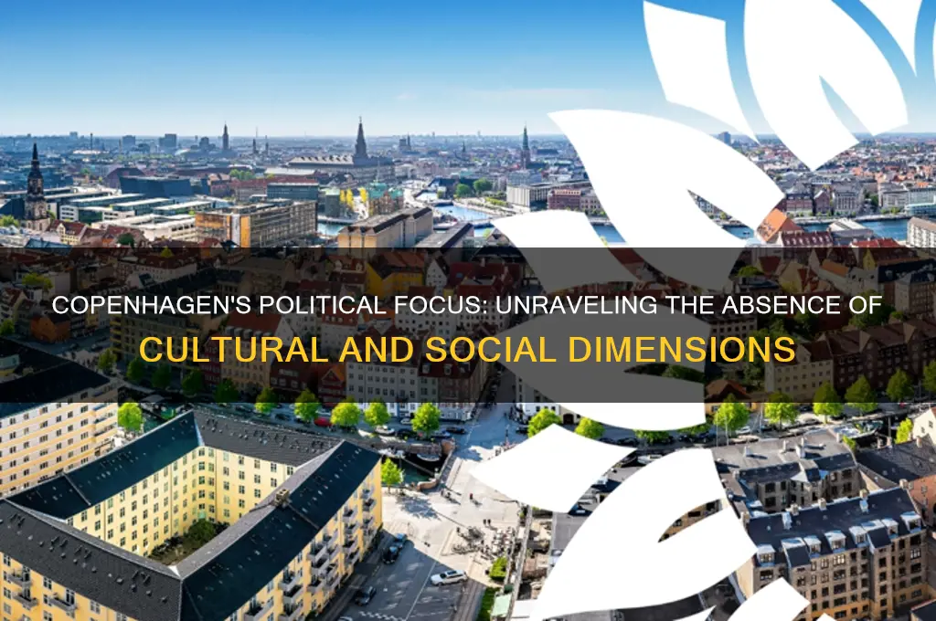 why was copenhagen only political