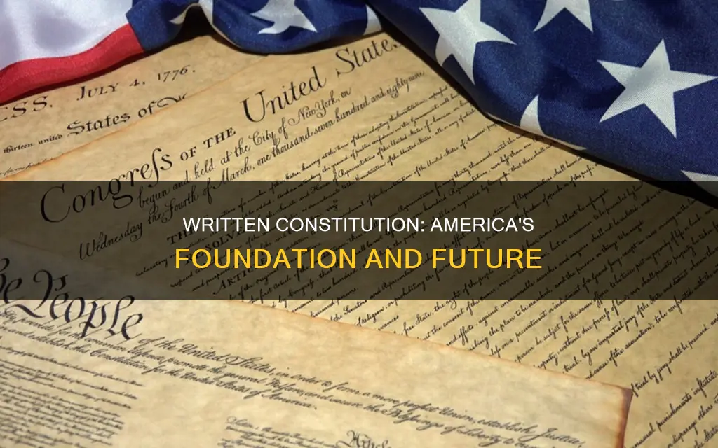why was having a written constitution so important to americans
