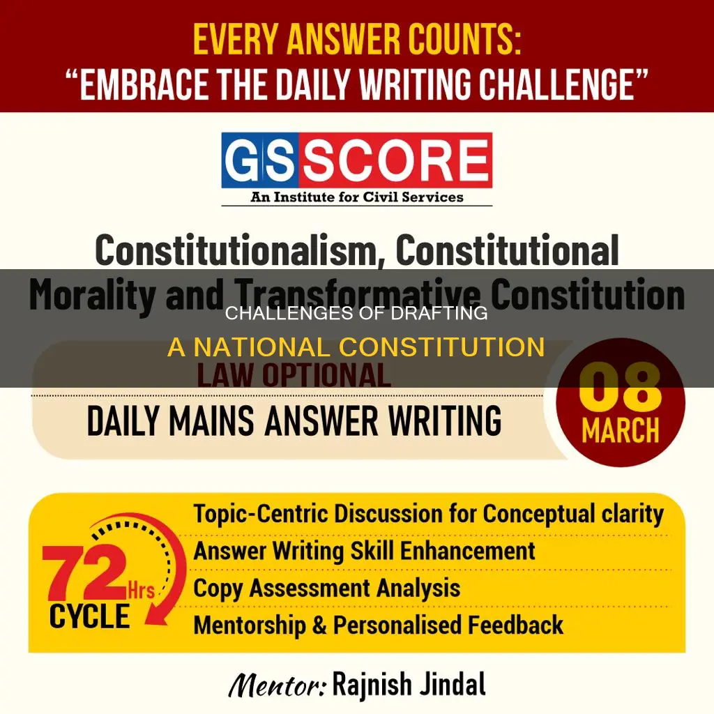 why was it difficult to write a national constitution