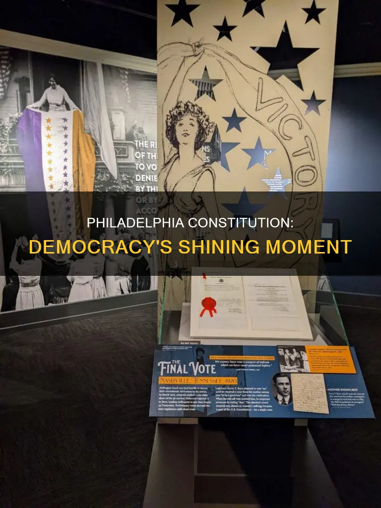 why was philadelphia constitution considered the most democratic