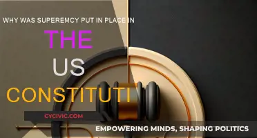 Supremacy Clause: Why It's in the US Constitution