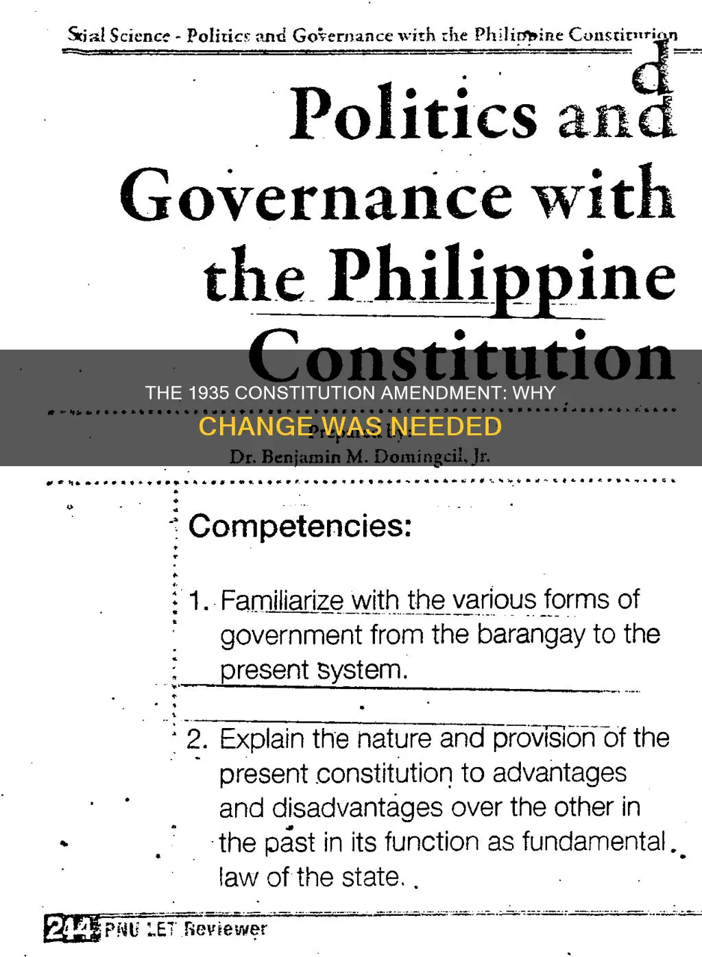why was the amendment to the 1935 constitution necessary