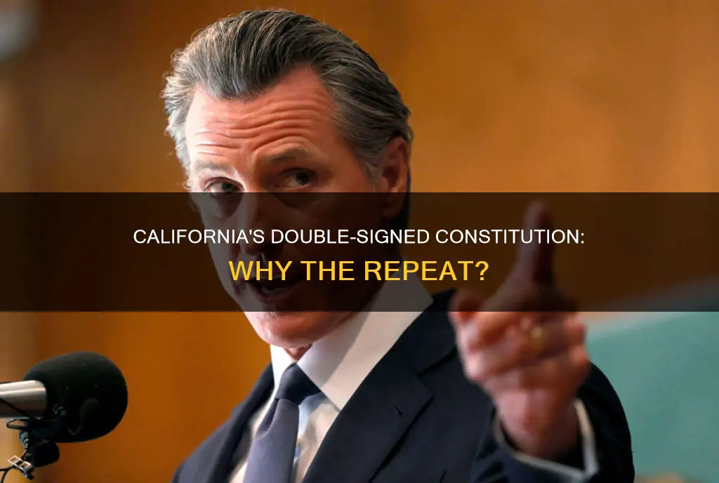 why was the california constitution signed twice