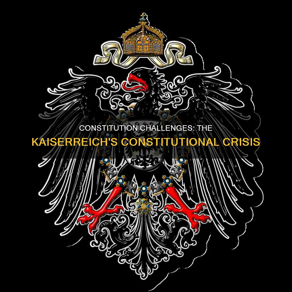 why was the constitution a challegen during the kaiserreich