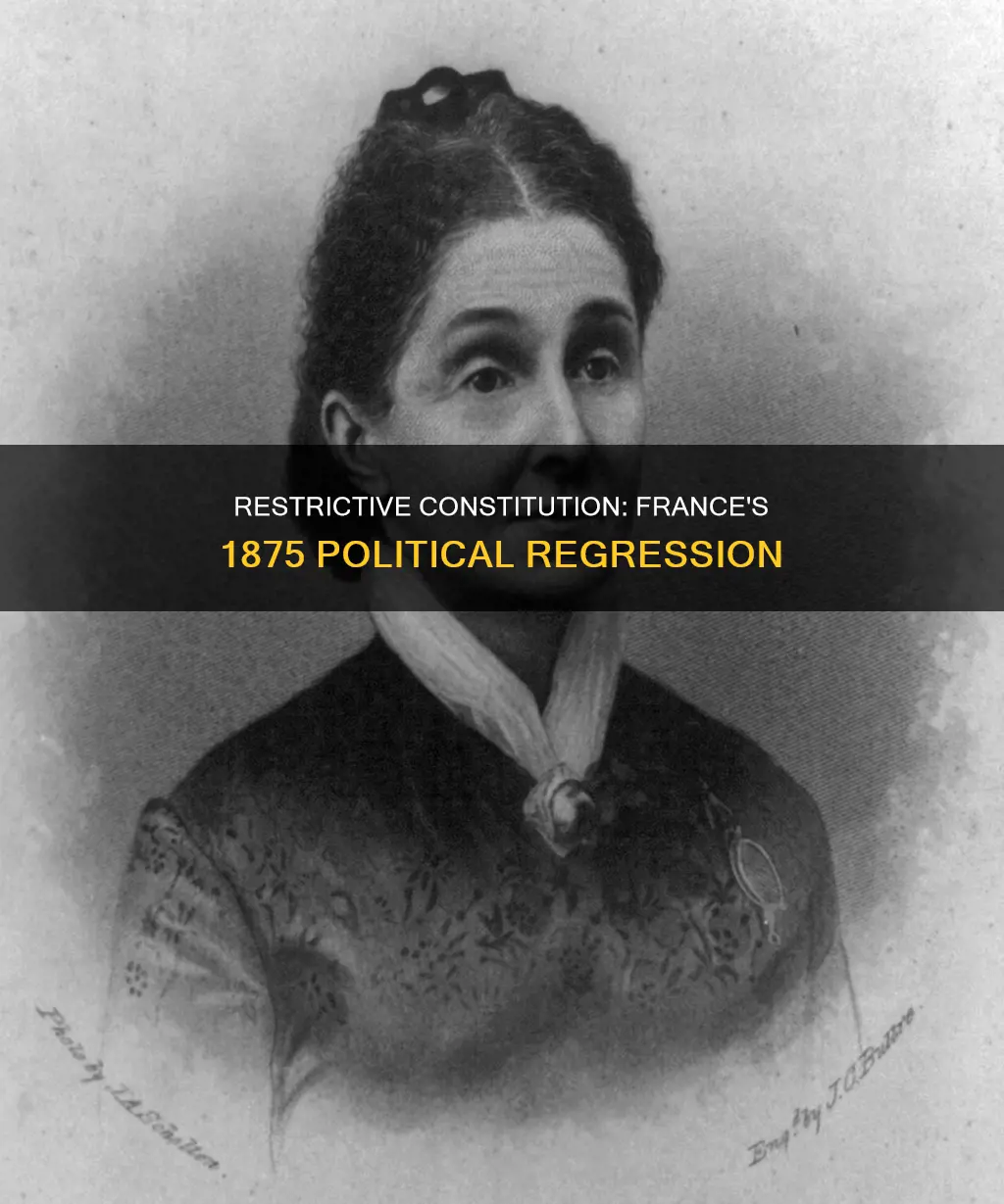 why was the constitution of 1875 so restrictive
