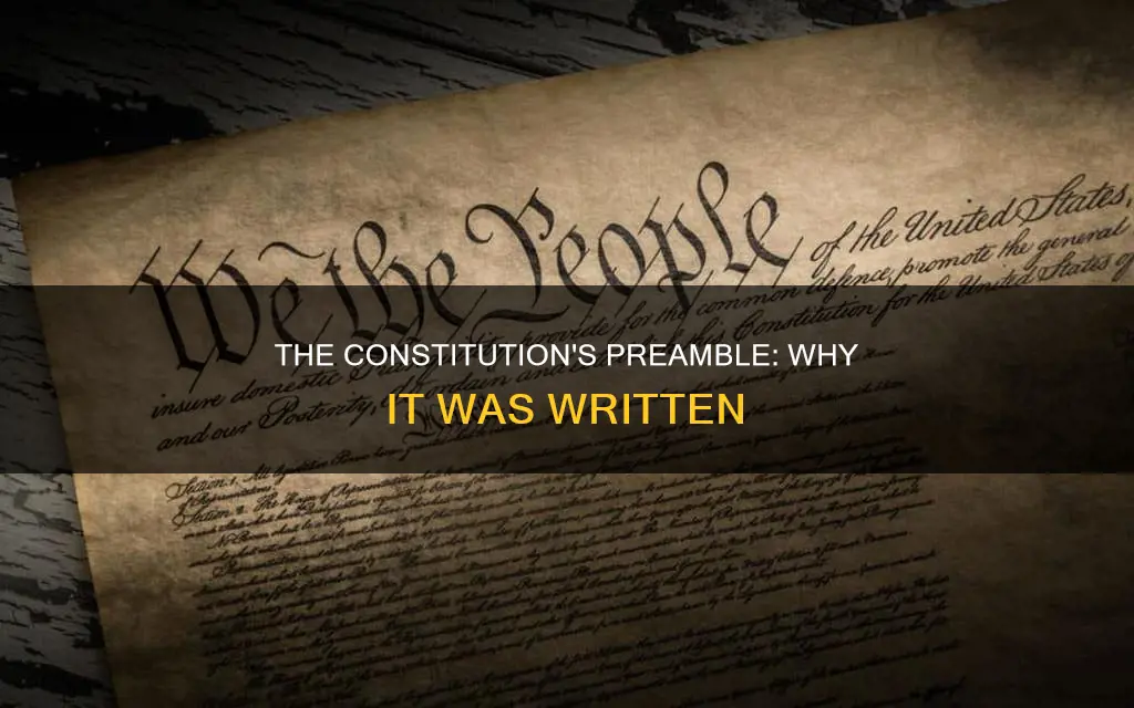 why was the preamble to the constitution written