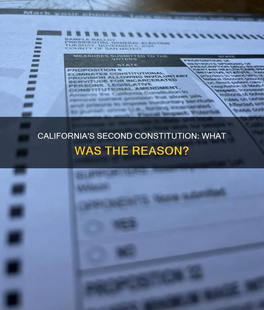 why was the reason for californias second constitution