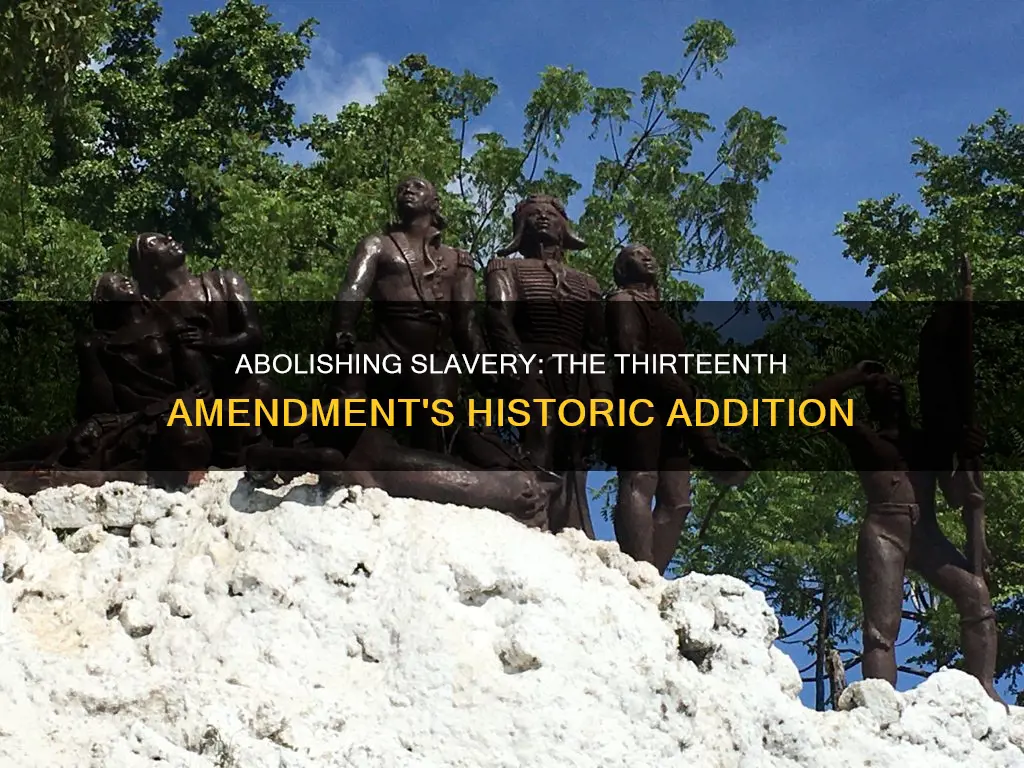 why was the thirteenth amendment added to the constitution