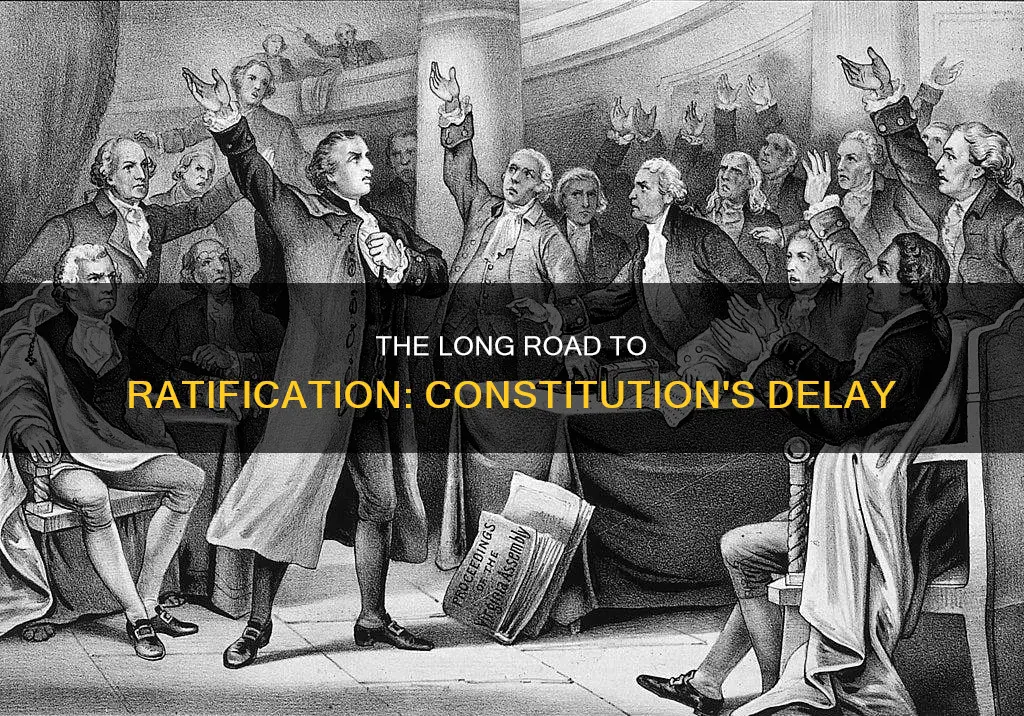 why wasn t the constitution ratified until 1791