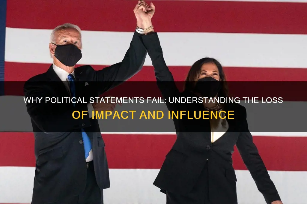 why we lose political statement