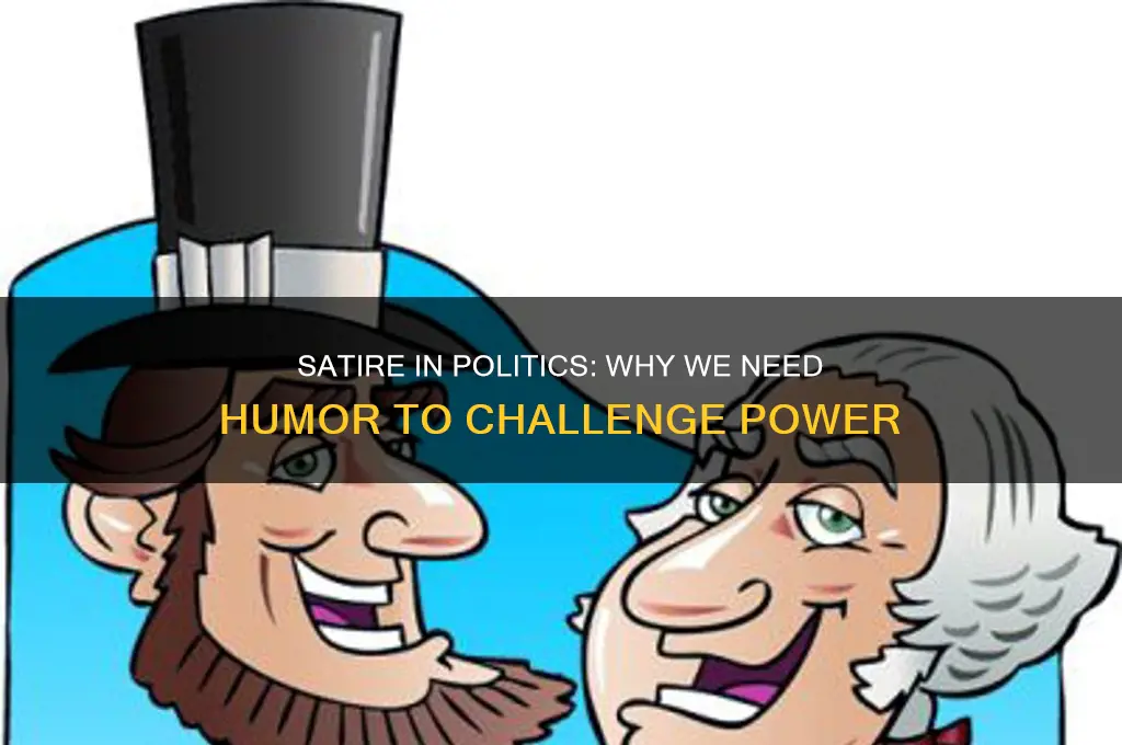 why we need satire politics