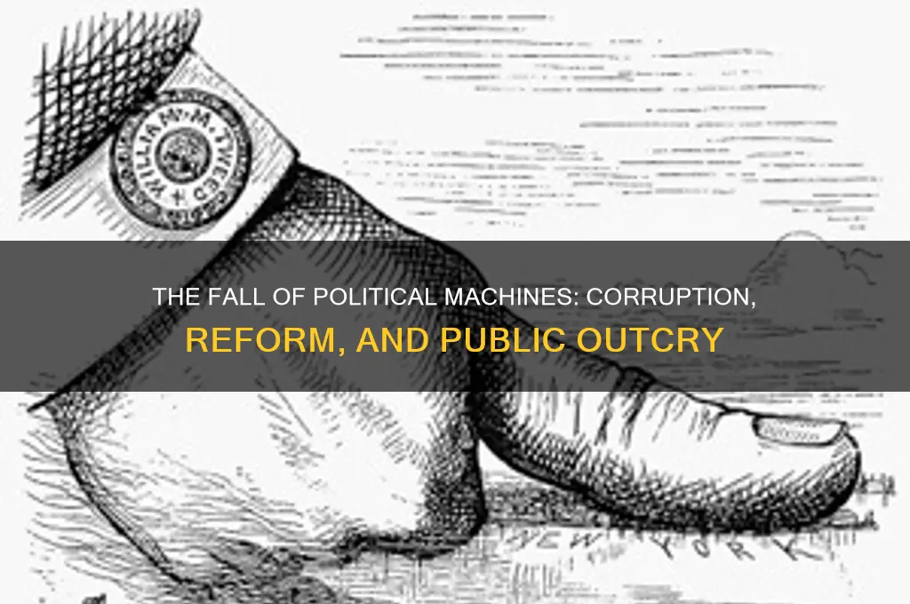 why were political machines dismantled