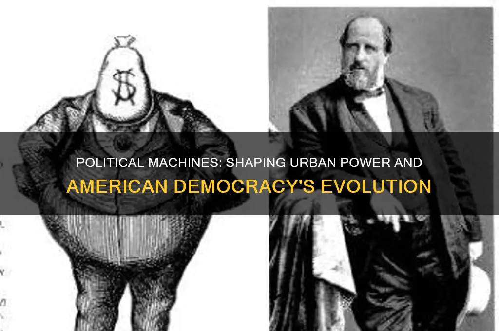 why were political machines significant
