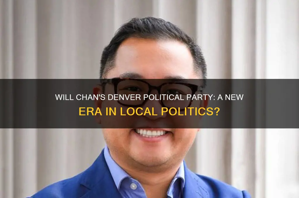 will chan denver political party