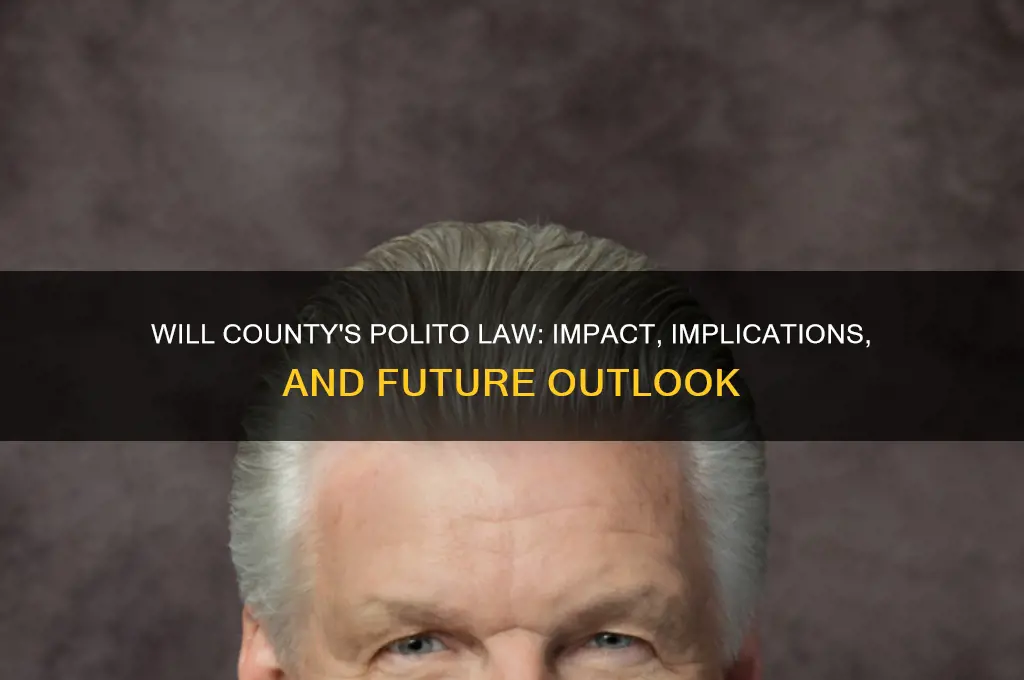 will county polito law