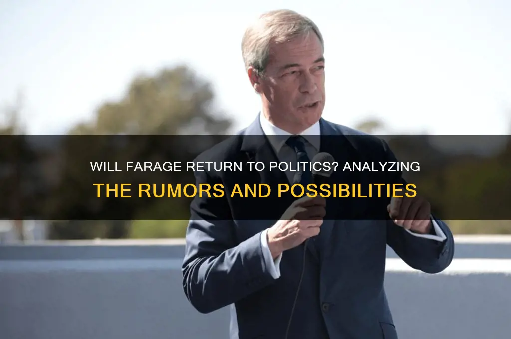 will farage return to politics