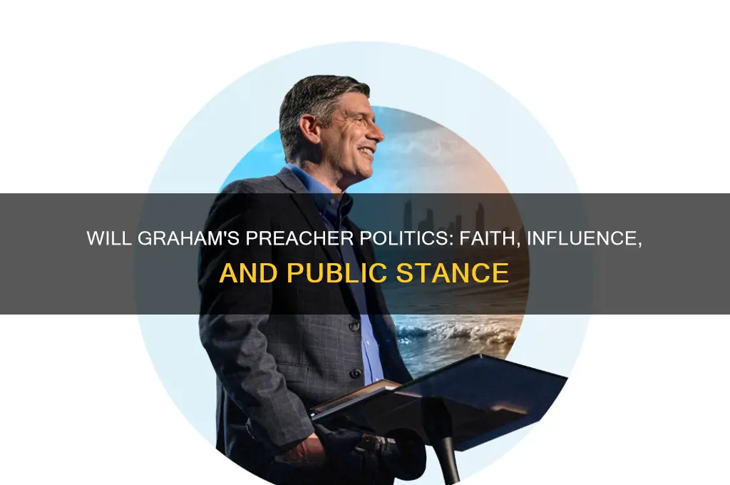 will graham preacher politics
