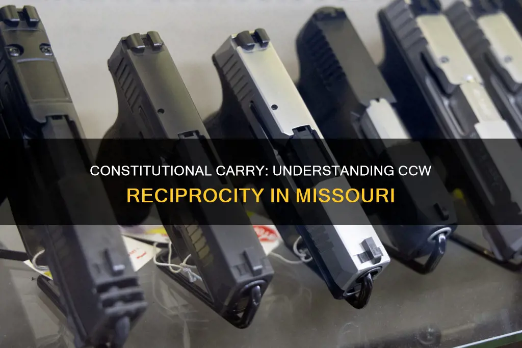 will i have ccw reciprocity under mo constitutional carry