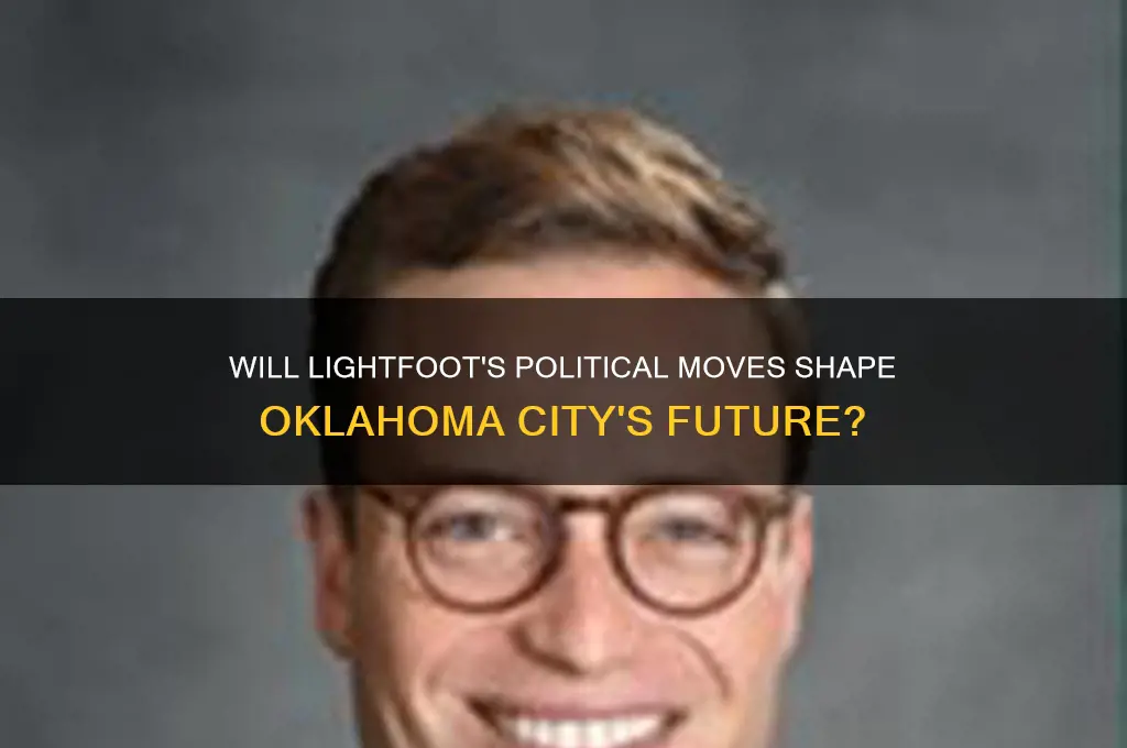 will lightfoot oklahoma city political
