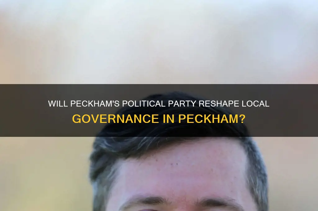 will peckham political party