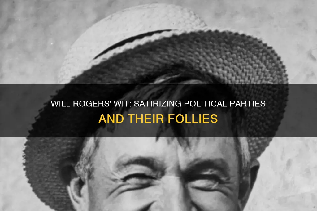 will rogers on political parties