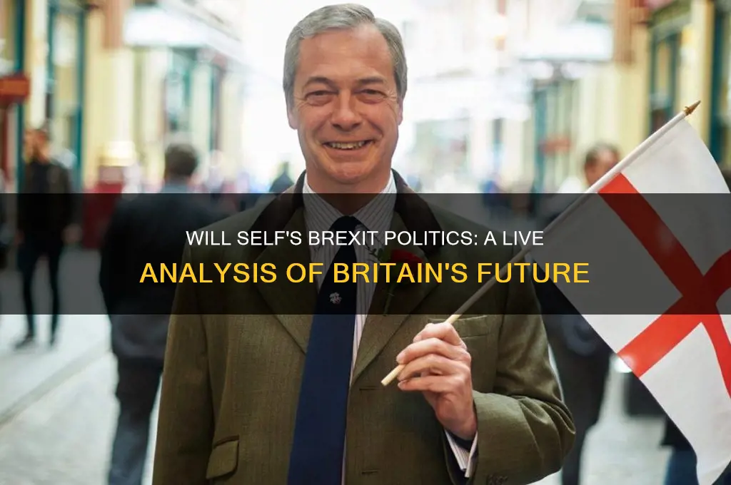 will self brexit politics live